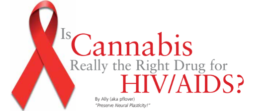 Is Cannabis Really the Right Drug for HIV/AIDS?